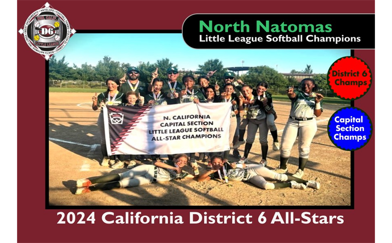 District 6 Little League Softball Champion - North Natomas
